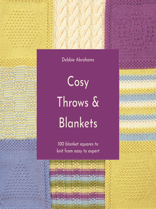 Title details for Cosy Throws and Blankets by Debbie Abrahams - Wait list